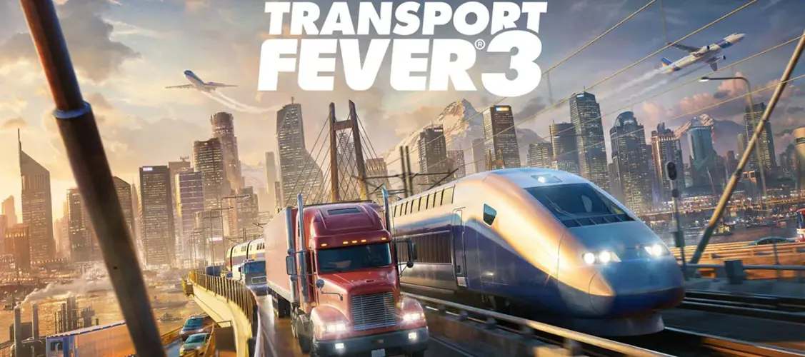 Transport Fever 3 — обзор, дата выхода, системные требования, транспорт и где купить